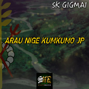 Arau Nige Kumukmo JP