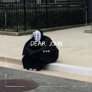 DEAR JOHN