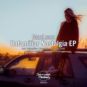 Unfamiliar (Vocal Mix)