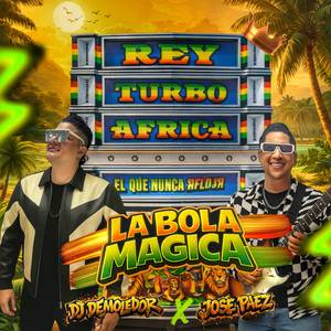 La Bola Magica (Champeta Africana)