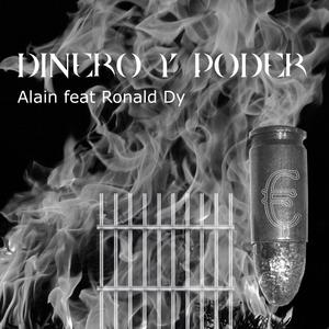 Dinero y poder (feat. Ronald Dy)