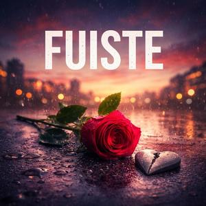 fuiste (feat. Kaizen)
