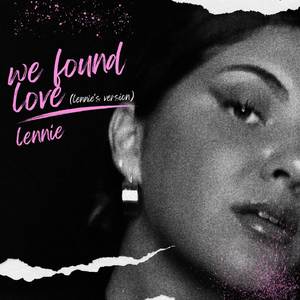 We Found Love (lennie's version)