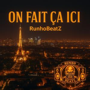 ON FAIT ÇA ICI