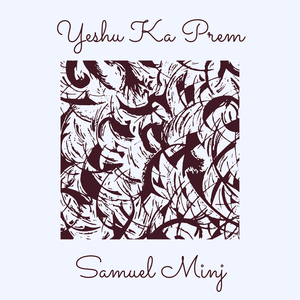 Yeshu Ka Prem