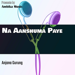 Na Aanshuma Paye