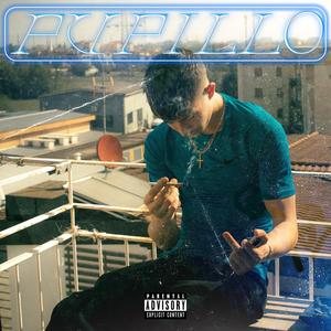 PUPILLO (feat. Folkcore, Baso & Dwiz)
