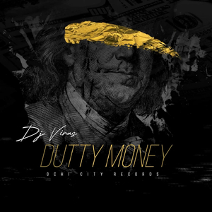 Dutty Money