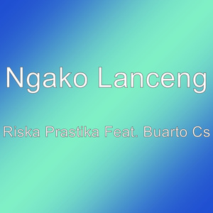 Riska Prastika Feat. Buarto Cs