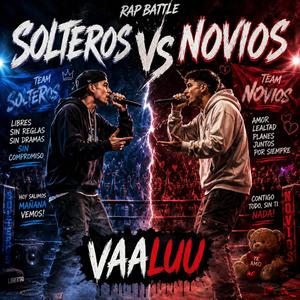SOLTEROS vs NOVIOS
