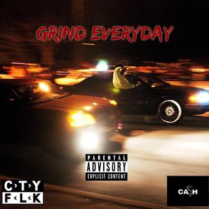 Grind Everyday (AyooHeavy & Paniqk B.)