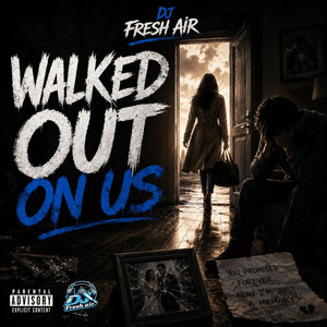 Walked out on Us
