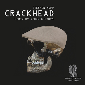 Crackhead (Schon & Sturm Remix)