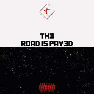 The Road Is Paved