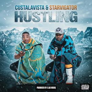 Hustling (feat. Starvigator)