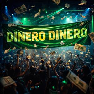 Dinero Dinero