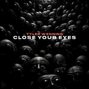 Close Your Eyes (Original Mix)