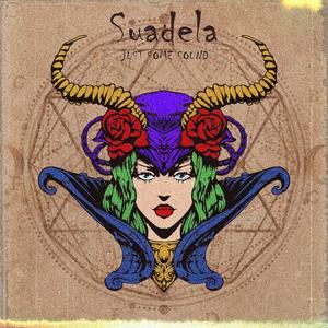 Suadela (feat. Alligator Fight Club)