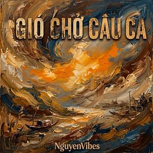 Gió Chở Câu Ca