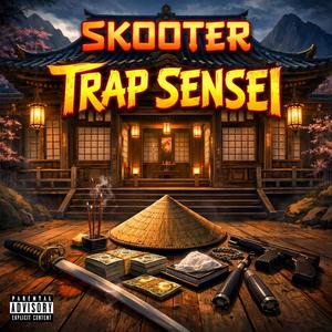 TRAP SENSEI