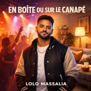 En boite ou sur le canapé