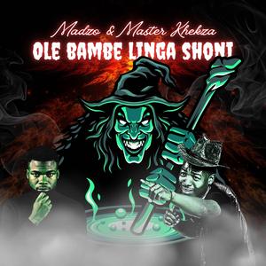 Ole bambe linga shoni