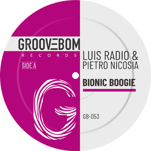 Bionic Boogie (Original Mix)
