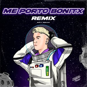 Me Porto Bonitx (Remix)