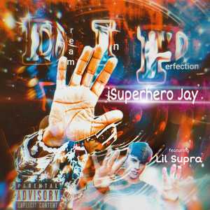 D.I.P (Dream In Perfection)