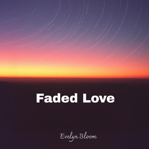 Faded love