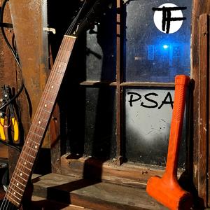 PSA (feat. Tyler Adams, Max Frankenberry, Alex Romano, Fulton Warden & Tamara Warden)