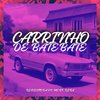 DJ PILOTO DA 011 - Carrinho de Bate Bate (feat. DJ Ba)
