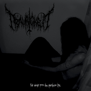 Traurigkeit - Far Away from the Painless Life