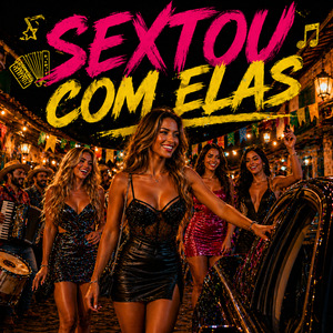 Sextou com Elas