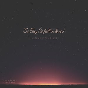 So Easy (To Fall In Love) [Instrumental Piano]
