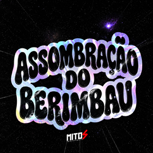 Assombração Do Berimbau