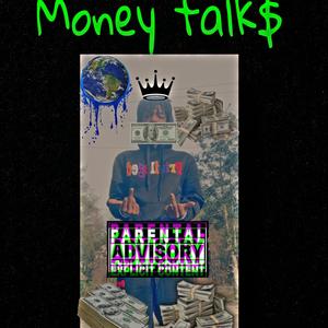 Money Talk$