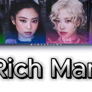 BLACKPINK - Rich Man