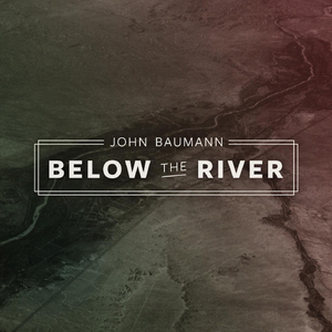 Below the River