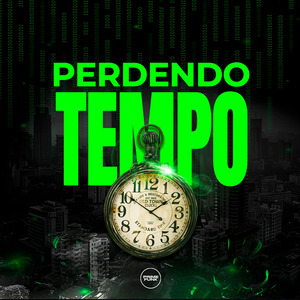Perdendo Tempo