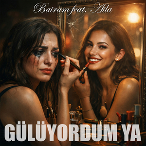 Gülüyordum Ya
