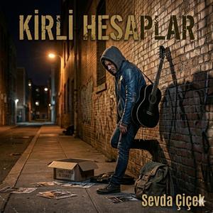KİRLİ HESAPLAR