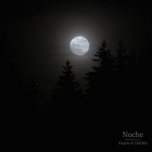 Noche (feat. TAGMA)