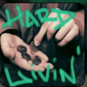 Hard Livin' (Acapella Version)