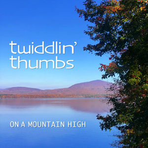 On a Mountain High