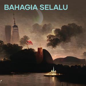 Bahagia Selalu