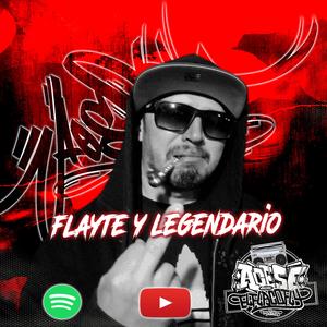 Flayte y Legendario