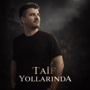 Taif Yollarında