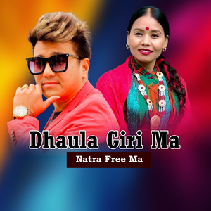 Dhaula Giri Ma Natra Free Ma