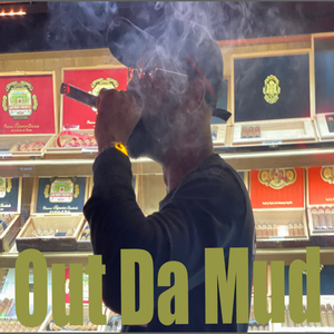 Out Da Mud